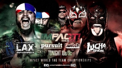 LAX Vs Lucha Bros - Campeonatos Mundiales en Parejas de Impact - Impact Wrestling 08/02/2019