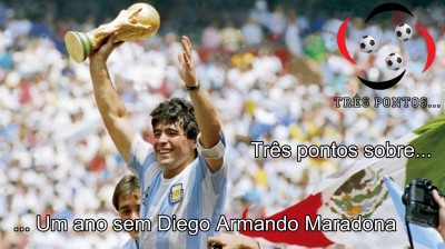 ... Um ano sem Diego Armando Maradona